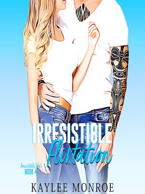 cover image of Irresistible Flirtation